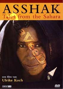 Asshak - Tales from the Sahara | sshk - Geschichten aus der Sahara  |   DVD
